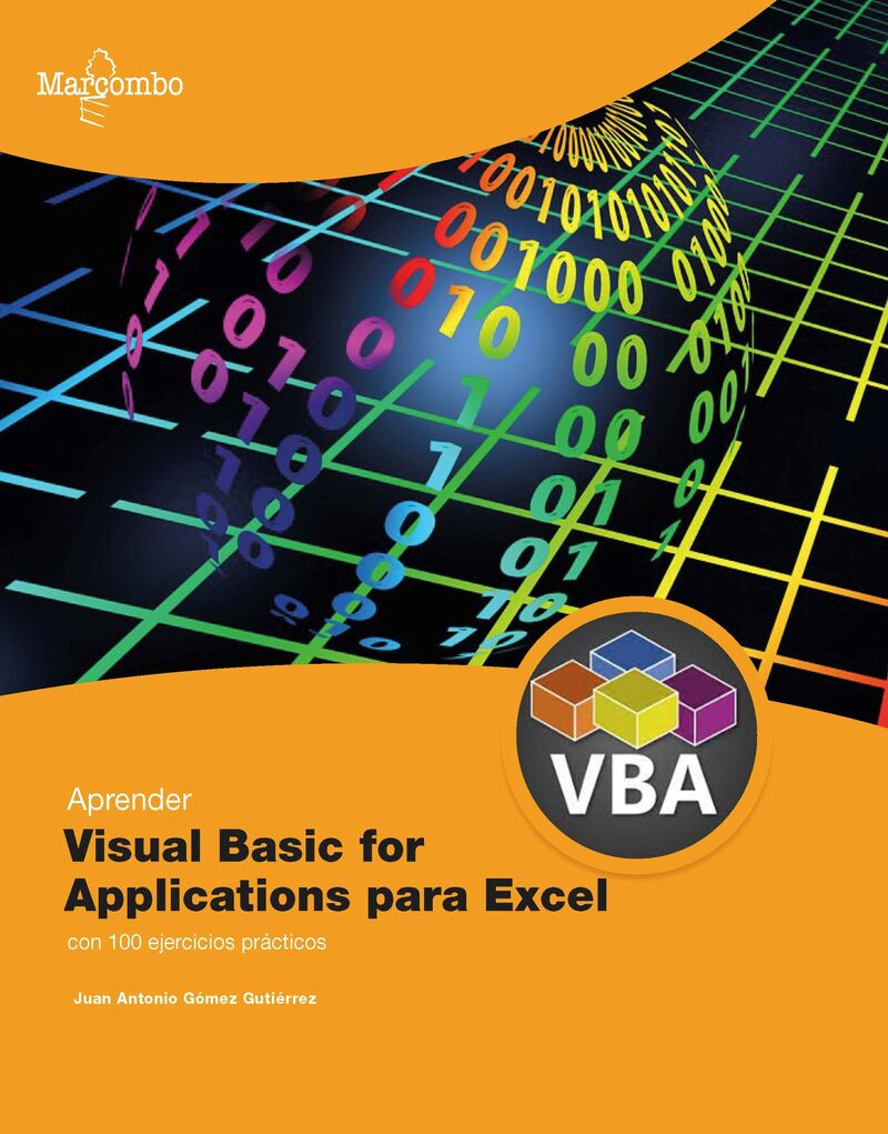 aprender visual basic para aplicaciones en excel con 100 ejercicios practicos - Juan Antonio Gomez Gutierrez
