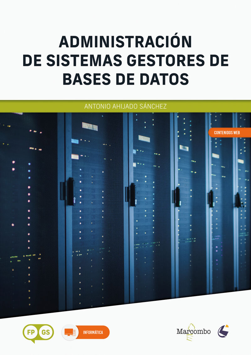 gs - administracion de sistemas gestores de bases de datos - Antonio Ahijado Sanchez