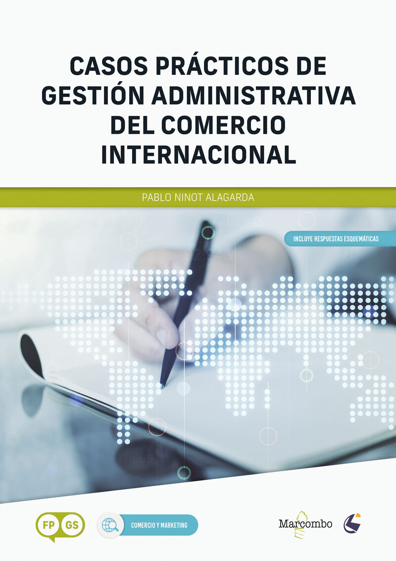 GS - CASOS PRACTICOS DE GESTION ADMINISTRATIVA DEL COMERCIO INTERNACIONAL