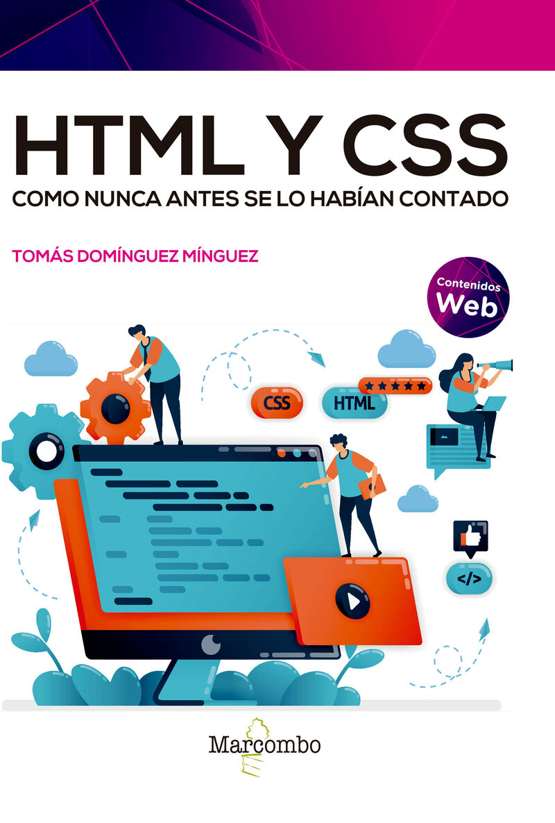 html y css como nunca antes se lo habian contado - Tomas Dominguez Minguez