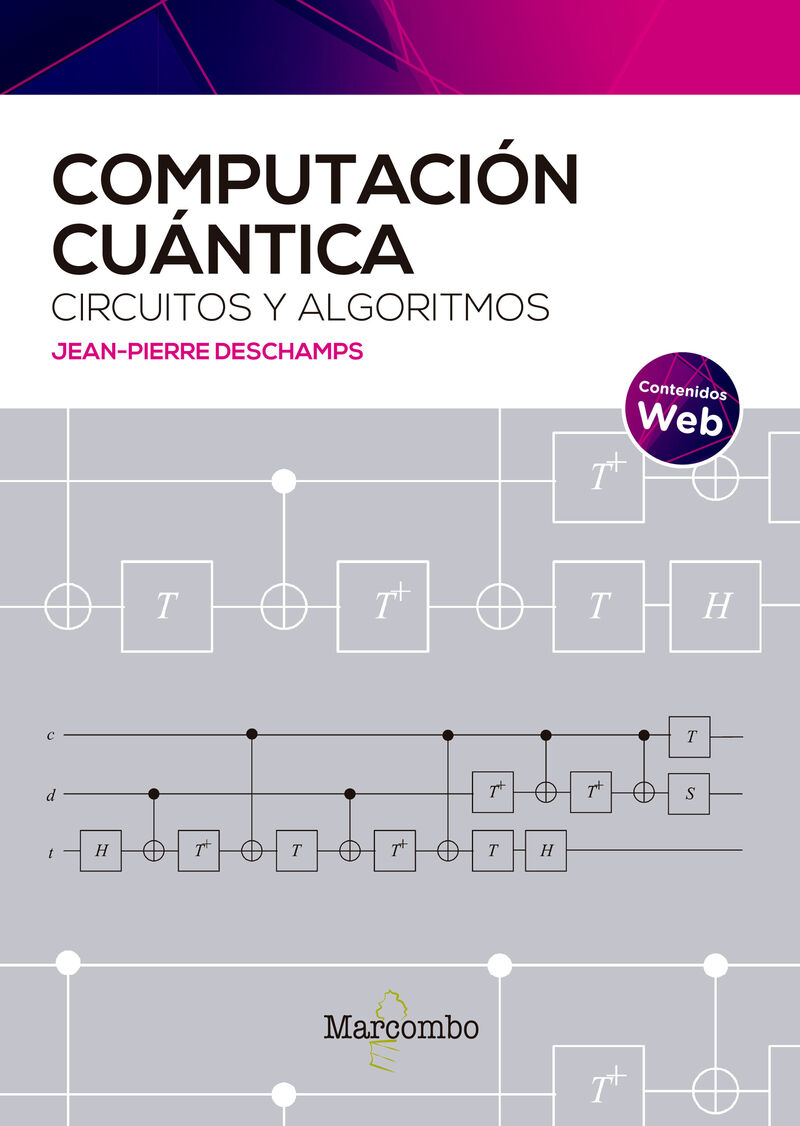 COMPUTACION CUANTICA - CIRCUITOS Y ALGORITMOS