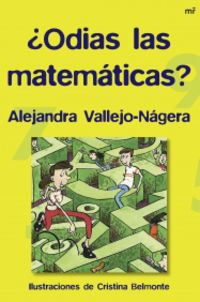 ¿ odias las matematicas ? - Alejandra Vallejo Nagera