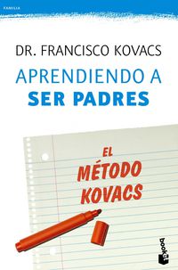 APRENDIENDO A SER PADRES - EL METODO KOVACS