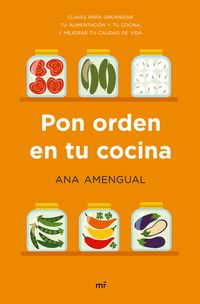 pon orden en tu cocina - Ana Amengual
