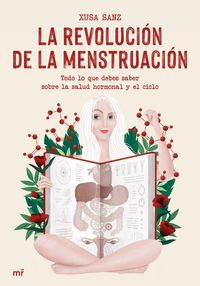 la revolucion de la menstruacion - Xusa Sanz