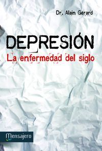 depresion - la enfermedad del siglo