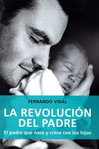 La revolucion del padre - Fernando Vidal