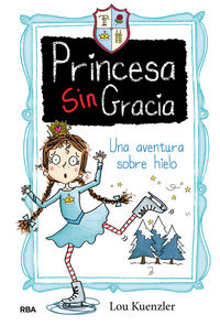 princesa singracia 4 - una aventura sobre hielo