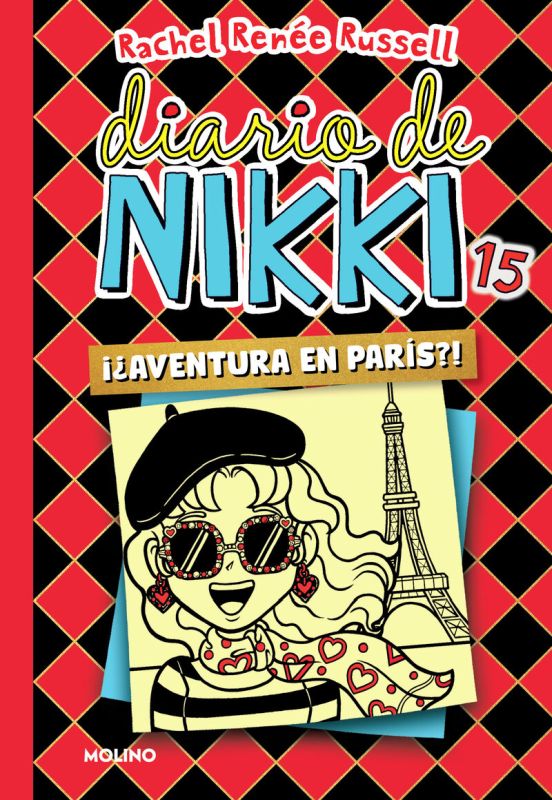 diario de nikki 15 - ¿¡aventura en paris!? - Rachel Renee Russell