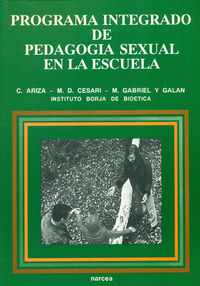 programa integrado de pedagogia sexual en la escuela - Carles Ariza I Cardenal / Marian Gabriel Y Galan / M. Dolors Cesari Aliberch