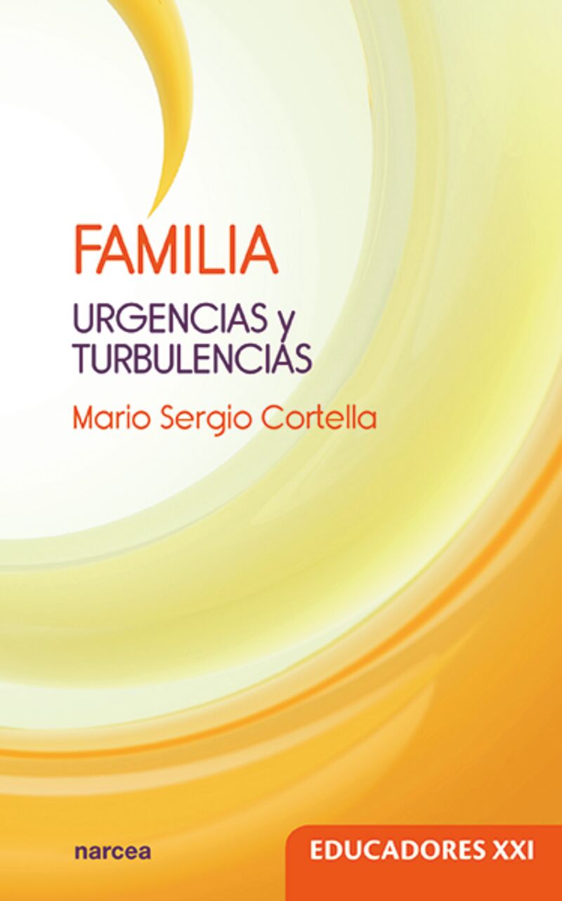 familia - urgencias y turbulencias - Mario Sergio Cortella