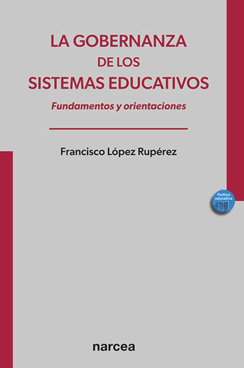 la gobernanza de los sistemas educativos - fundamentos y orientaciones
