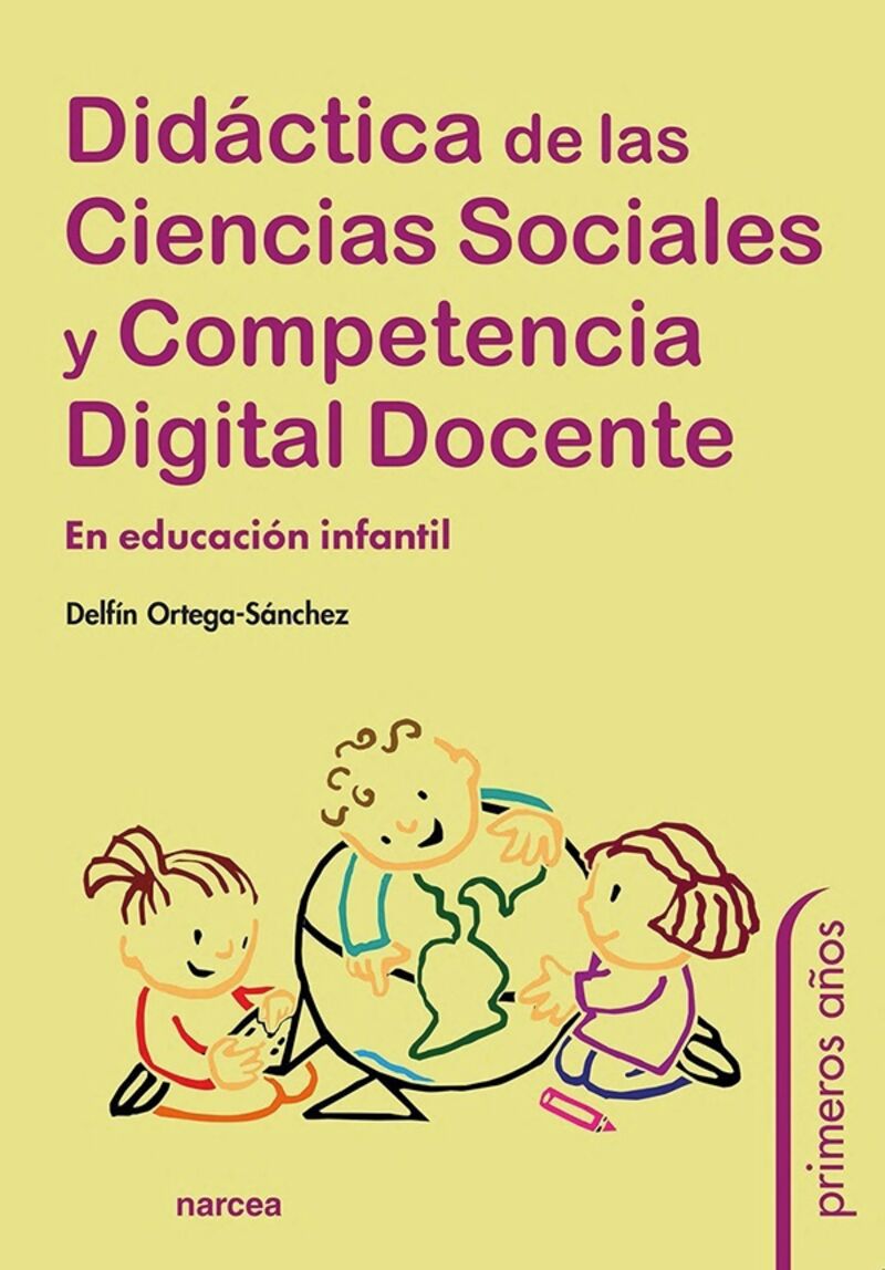 didactica de las ciencias sociales y competencia digital docente - en educacion infantil - Delfin Ortega Sanchez