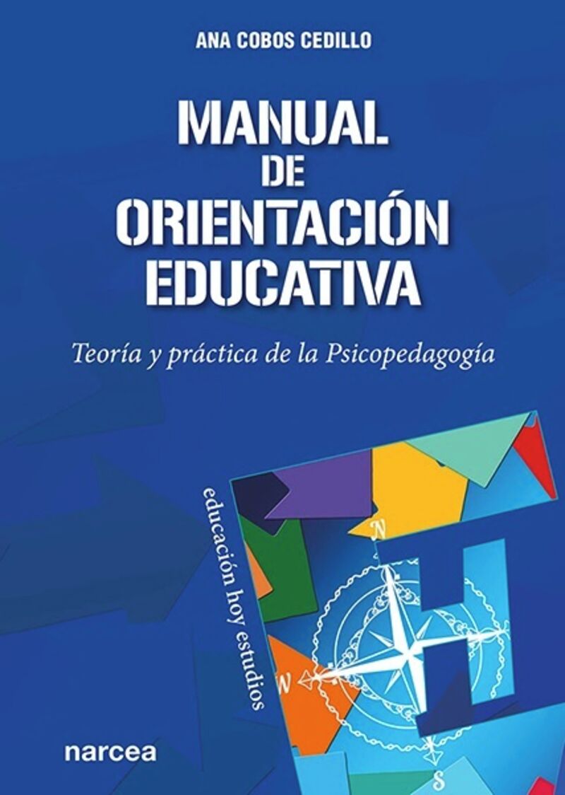MANUAL DE ORIENTACION EDUCATIVA - TEORIA Y PRACTICA DE LA PSICOPEDAGOGIA