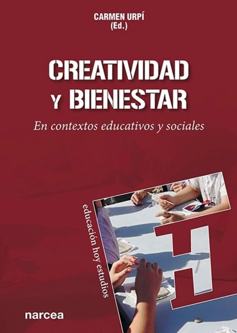 CREATIVIDAD Y BIENESTAR - EN CONTEXTOS EDUCATIVOS Y SOCIALES