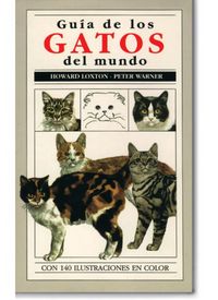 guia de los gatos del mundo - Howard Loxton