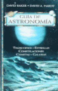 guia de astronomia - David Baker / David A. Hardy