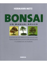BONSAI - UN MANUAL BASICO