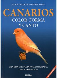 CANARIOS, COLOR, FORMA Y CANTO