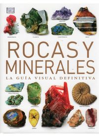 rocas y minerales - la guia visual definitiva - Ronald Louis Bonewitz