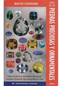 guia de las piedras preciosas y ornamentales (14ª ed)
