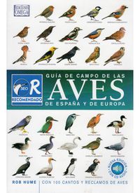 guia de campo de las aves de españa y europa (+cd) - Rob Hume