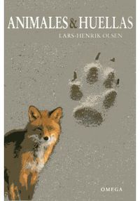 animales y huellas - Lars-Henrik Olsen