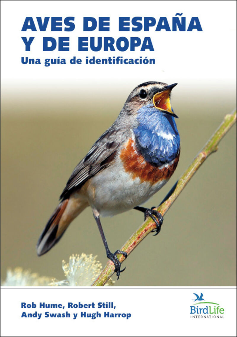 aves de españa y de europa - una guia de identificacion - Rob Hume / [ET AL. ]