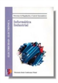 gs - informatica industrial (logse) - sistemas de regulacion y control de automatismos - electricidad - electronica - Florencio J. Cembranos Nistal