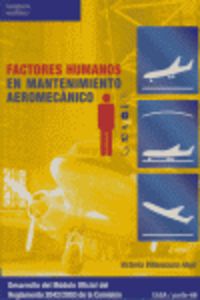gs - factores humanos en mantenimiento aeromecanico (logse) - mantenimiento de avionica / mantenimiento aerodinamico - transporte y mantenimiento de vehiculos
