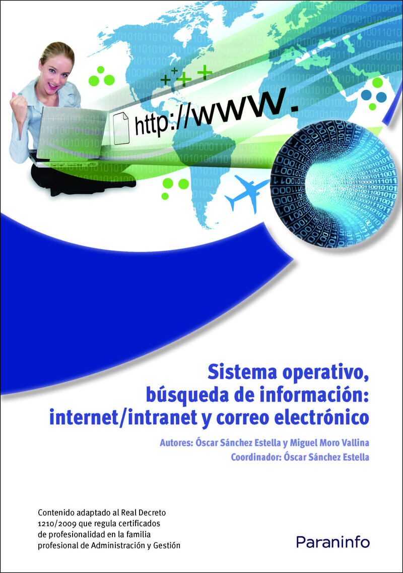 sistema operativo, busqueda de informacion - Oscar Sanchez Estella / Miguel Moro Vallina