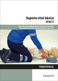 cp - soporte vital basico (uf0677) - Francisco Gerardo Crespo Ruiz / [ET AL. ]