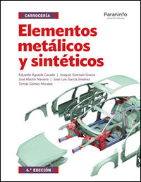 gm - elementos metalicos y sinteticos - Eduardo Agueda Casado / Jose Luis Garcia Jimenez / [ET AL. ]