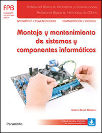 fpb 1 - montaje y mantenimiento de sistemas y componentes informaticos - Isidoro Berral Montero
