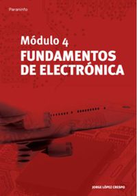 MODULO 4 - FUNDAMENTOS DE ELECTRONICA