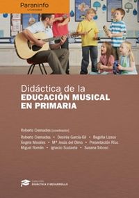 didactica de la educacion musical en primaria - Purificacion Rios Vallejo / Roberto Cremades Andreu