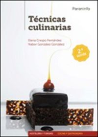 (2 ed) gm - tecnicas culinarias - Nabor Gonzalez Gonzalez / Elena Crespo Fernandez