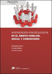 INTERVENCION PSICOEDUCATIVA EN EL AMBITO FAMILIAR, SOCIAL Y COMUNITARIA