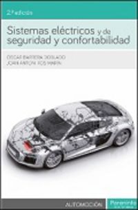 (2 ed) gs - sistemas electricos y de seguridad y confortabilidad - Joan Antoni Ros Marin / Oscar Barrera Doblado