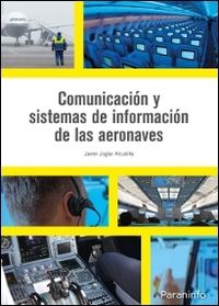 comunicacion y sistemas de informacion de las aeronaves - Javier Joglar Alcubilla