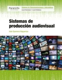 GS - SISTEMAS DE PRODUCCION AUDIOVISUAL