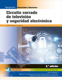 (2 ed) gm - circuito cerrado de television y seguridad electronica - Julian Rodriguez Fernandez
