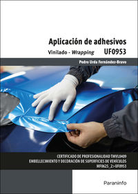 cp - aplicacion de adhesivos - uf0953 - Pedro Urda Fernandez-Bravo