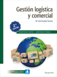 (2 ed) gs - gestion logistica y comercial - Maria Jose Escudero Serrano