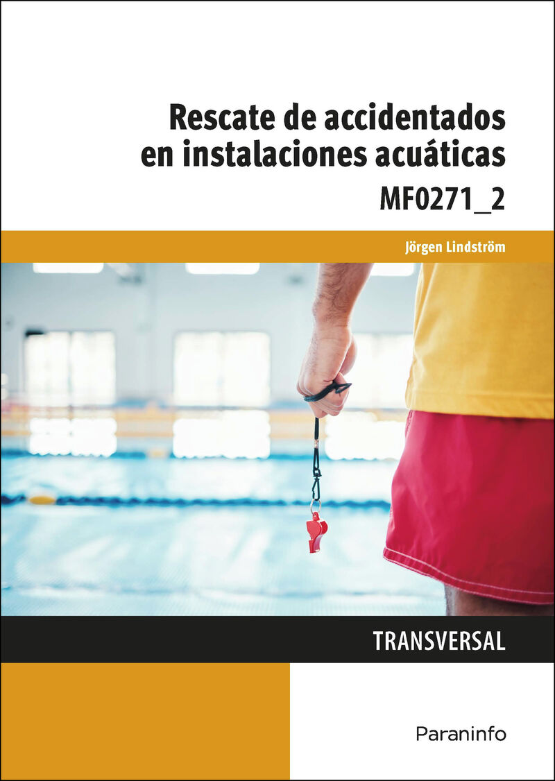 MF0270_2 - RESCATE DE ACCIDENTADOS EM INSTALACIONES ACUATICAS