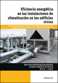 CP - EFICIENCIA ENERGETICA EN LAS INSTALACIONES DE CLIMATIZACION EN LOS EDIFICIOS (UF0566)