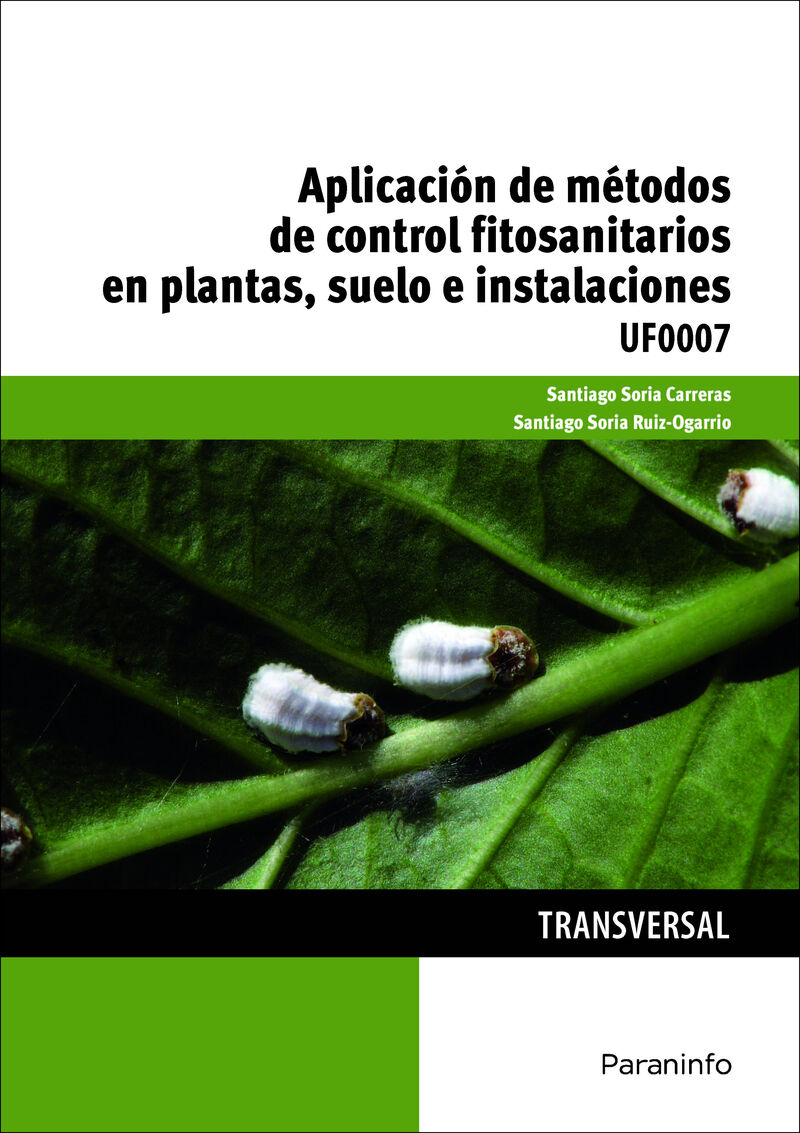 cp - aplicacion de metodos de control fitosanitarios en plantas, suelo e instalaciones
