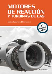 (2 ed) motores de reaccion y turbinas de gas - Borja Galmes Belmonte