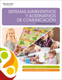 gs - sistemas aumentativos y alternativos de comunicacion - Jose Maria Figueredo Sanchez