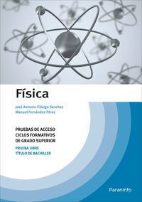 acceso gs - fisica - Jose Antonio Fidalgo Sanchez / Manuel Fernandez Perez